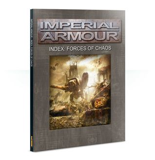 Imperial Armour Index: Forces of Chaos (Paperback)