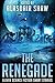 The Renegade: Eleven Scienc...