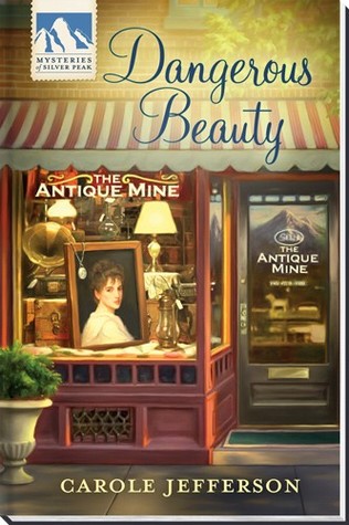Dangerous  Beauty (Mysteries of Silver Peak #21)
