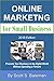 Online Marketing for Small ...