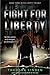 Fight for Liberty (Chasing ...