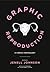 Graphic Reproduction: A Com...