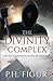 The Divinity Complex