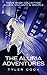 The Aluria Adventures: 3-Bo...