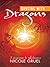 Dancing with Dragons: A Journey to Wholeness