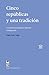 Cinco repúblicas y una trad...