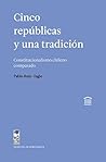 Cinco repúblicas ...