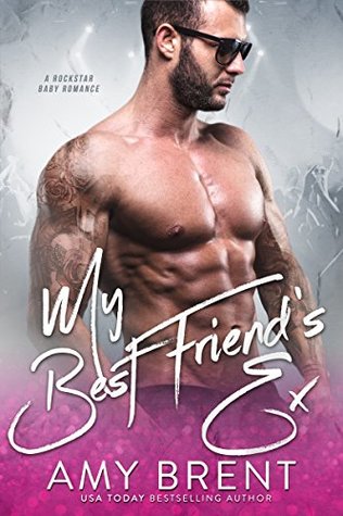 My Best Friend's Ex (Kindle Edition)