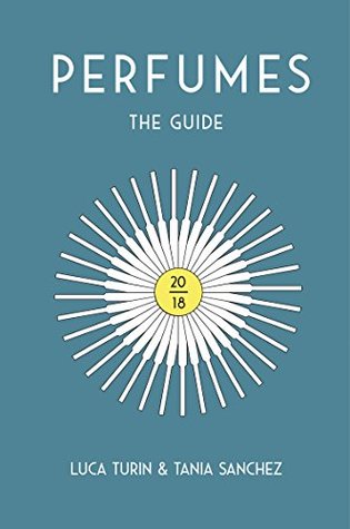 Perfumes: The Guide (Kindle Edition)
