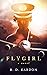 Flygirl (Flygirl #1)