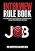 Interview Rule Book: Answer...