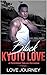 Black Kyoto Love: A Forbidd...