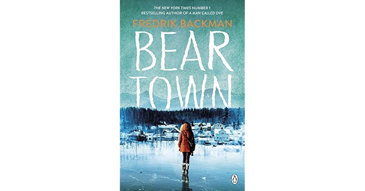 Beartown (Beartown, #1) by Fredrik Backman