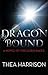 Dragon Bound (Elder Races, #1) by Thea Harrison
