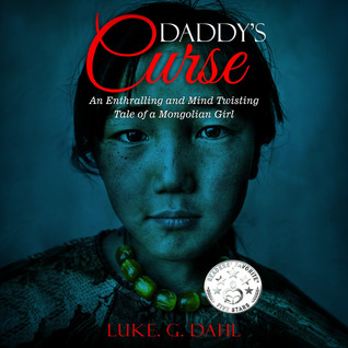Read Daddy's Curse: A Sex Trafficking True Story of a 8-Year Old Girl