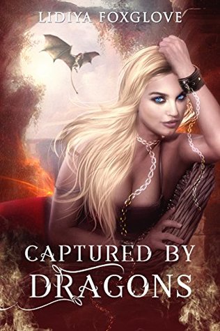 Captured by Dragons (Brides of the Sinistral Realms, #2)