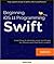 Beggining iOS 11 Programming with Swift by Simon Ng