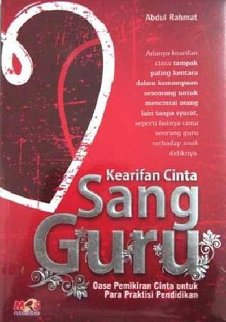 Kearifan Cinta Sang Guru