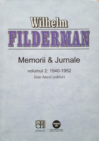 Memorii & Jurnale, volumul 2: 1940-1952 (Hardcover)
