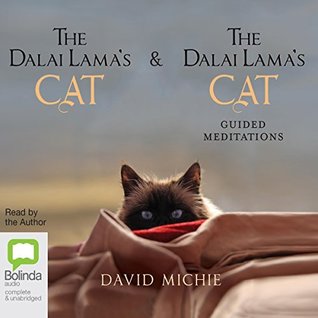 The Dalai Lama's Cat & The Dalai Lama's Cat's Guided Meditations
