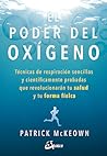 El poder del oxíg...