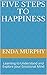 Five Steps to Happiness: Le...