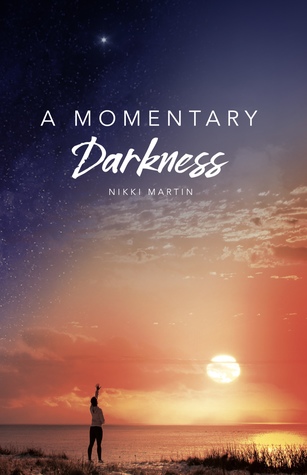A Momentary Darkness