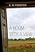 A Room with a View (Timeless Classic)