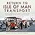 Return to Isle of Man Trans...