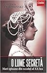 O Lume Secreta Mari Spioane Din Secolul Al XX-Lea (Romanian Edition)