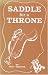 Saddle for a Throne