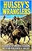 Hulsey's Wranglers