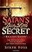 Satan's Dirty Little Secret