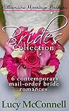 Billionaire Marriage Brokers Brides Collection by Lucy McConnell