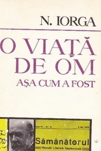 O viata de om asa cum a fost