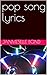 pop song lyrics