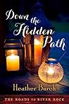 Down the Hidden Path