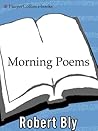 Morning Poems: A ...