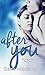 After You (Because of You, #2)