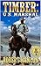 Timber: United States Marshal
