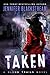 Taken (Blood Trails, #3)