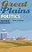Great Plains Politics by Peter J. Longo