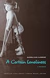 A Certain Loneliness: A Memoir (American Lives)