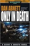 Only in Death