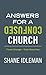 Answers For A Confused Church by Shane Idleman