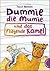 Dummie die Mumie und das fliegende Kamel by Tosca Menten