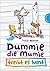 Dummie die Mumie treibt es bunt by Tosca Menten