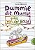 Dummie die Mumie total von der Rolle by Tosca Menten