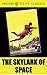 The Skylark of Space by E.E. "Doc" Smith
