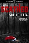 Scathed by Sue Coletta Scathed by Sue Coletta